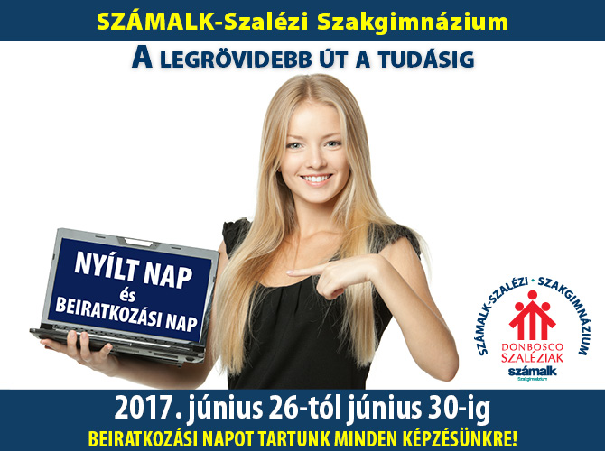 Nyílt nap és beiratkozás június 26-30., 9-16 óra között